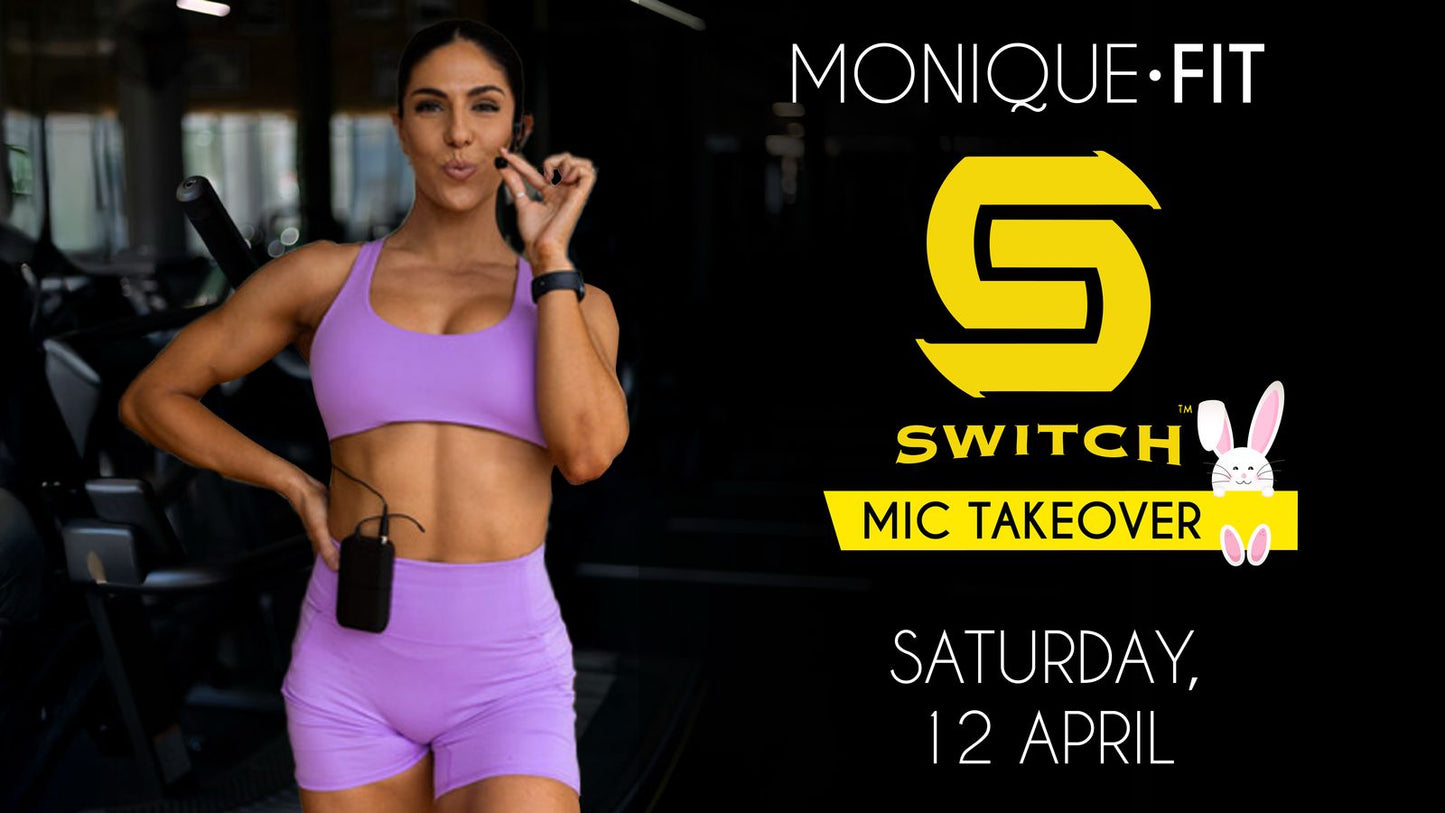 MoniqueFit X SWITCH